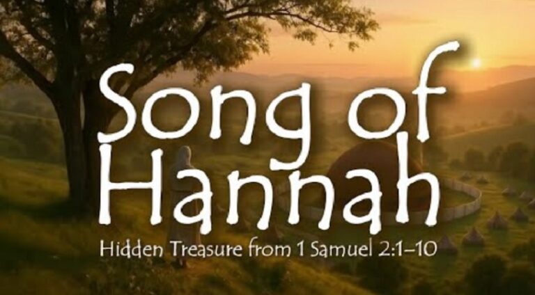 Hannah’s Song of Praise